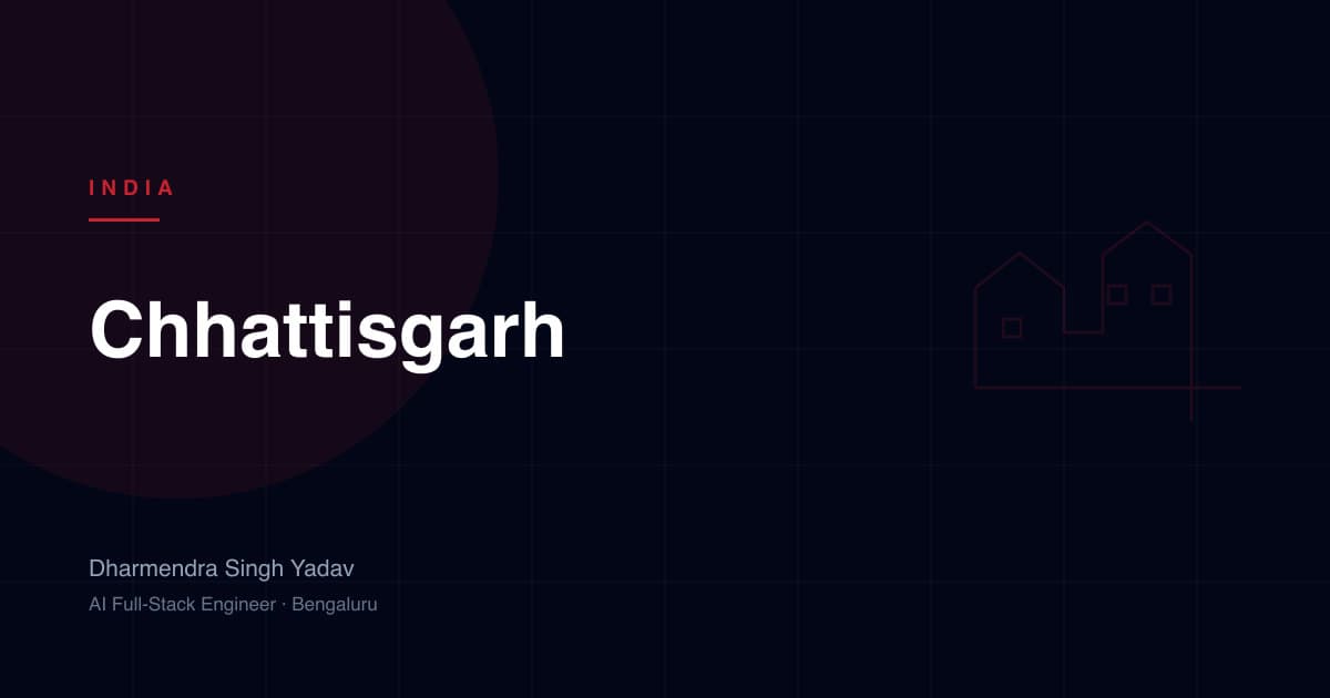 Chhattisgarh — full-stack and AI development by Dharmendra Singh Yadav