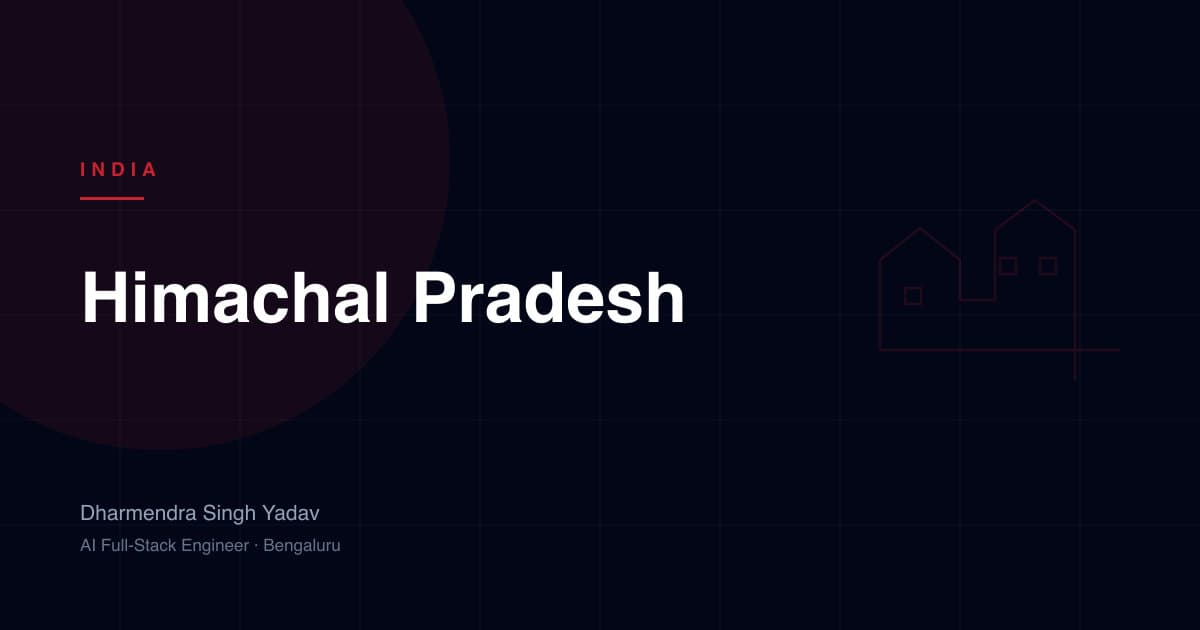 Himachal Pradesh — full-stack and AI development by Dharmendra Singh Yadav