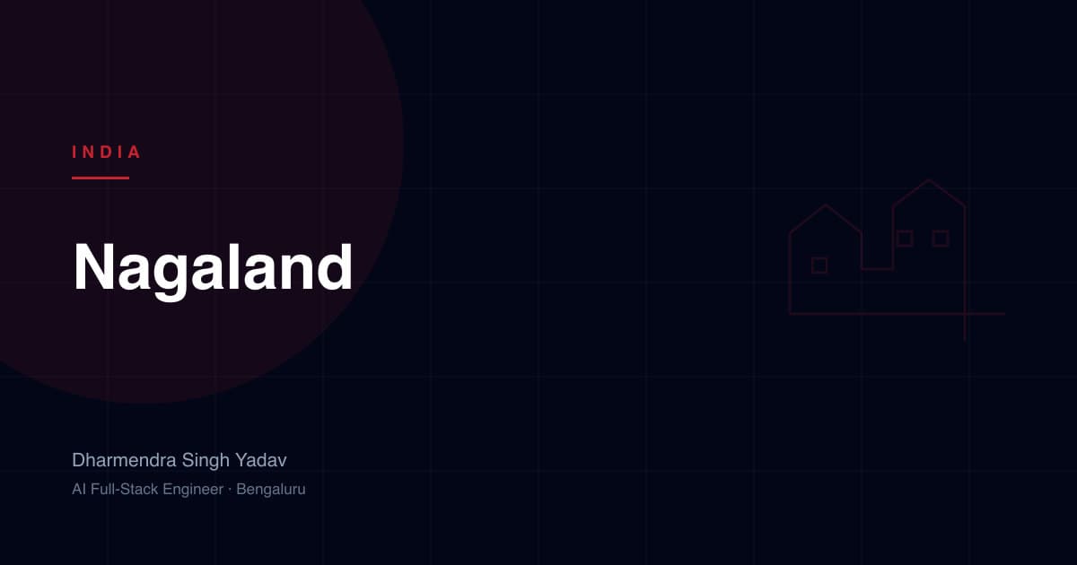 Nagaland — full-stack and AI development by Dharmendra Singh Yadav
