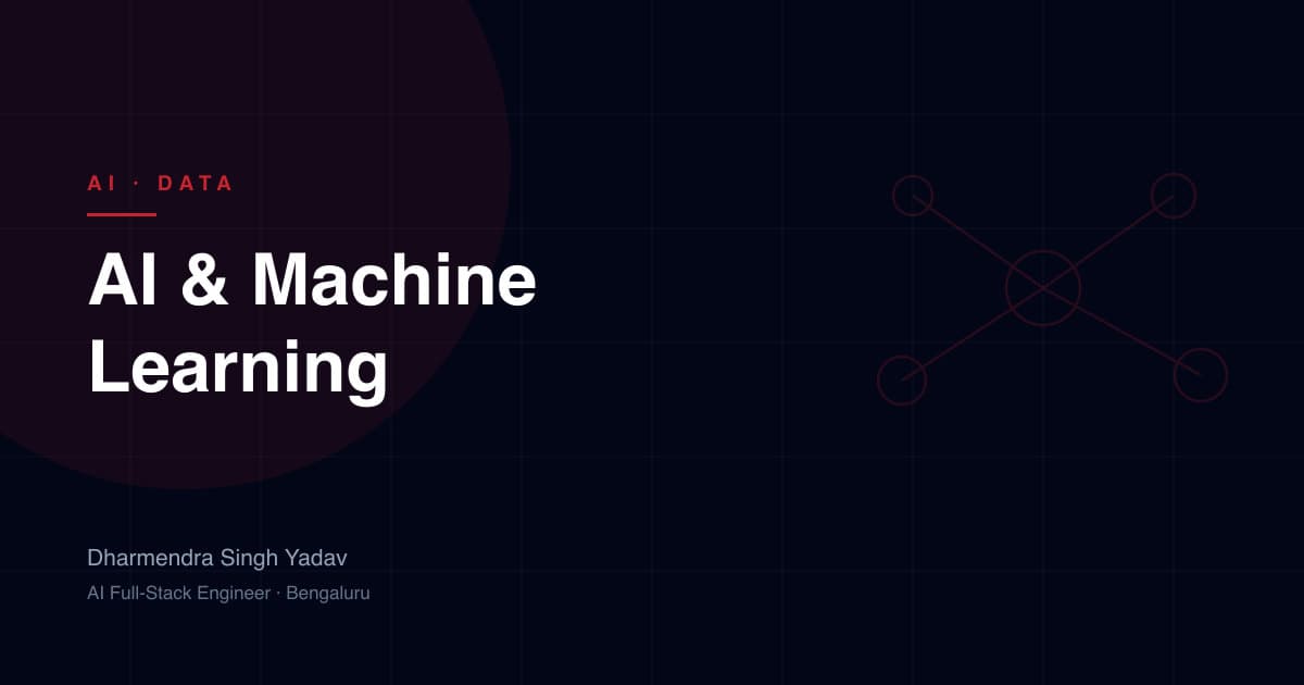 AI & Machine Learning — service offered by Dharmendra Singh Yadav